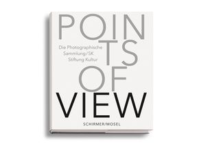 Die Photographische Sammlung/SK Stiftung Kultur: Points of View. Schirmer/Mosel 2023, ISBN 978 3 8296 0978 4