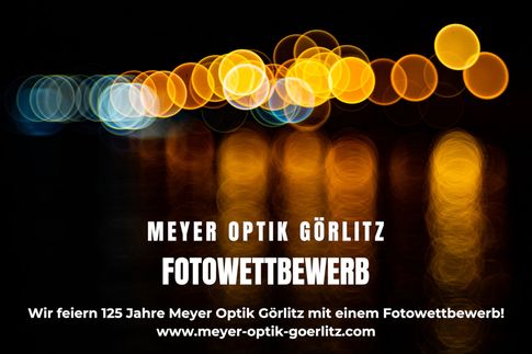 Preise im Gesamtwert von rund 8.500 Euro gibt es beim Fotowettbewerb von Meyer Optik Görlitz zu gewinnen.