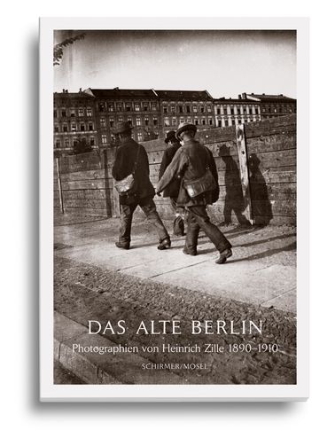 Thomas Struth, Jeff Wall, Roy Arden und Wolfgang Kemp: Das alte Berlin