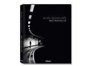 Alan Schaller: Metropolis. teNeues 2023, ISBN 978 3 96171 513 8