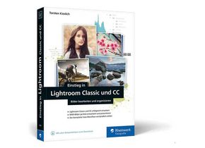 Torsten Kieslich: Einstieg in Lightroom Classic und CC
