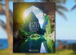 „Secret Places“ - 100 unbekannte Traumreiseziele (Hintergrundbild: Andreas Drouve)