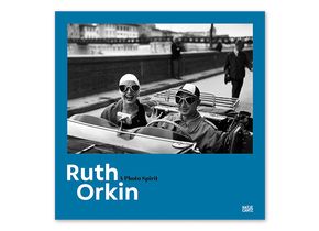 Ruth Orkin: A Photo Spirit. Hatje Cantz Verlag 2021, ISBN 978 3 7757 5095 0