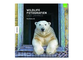 Natural History Museum: Wildlife Fotografien des Jahres – Portfolio 32. Knesebeck 2022, 978 3 95728 666 6