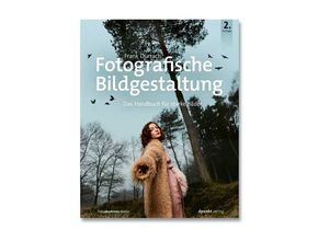Frank Dürrach: Fotografische Bildgestaltung. dpunkt.verlag 2023, ISBN 978 3 86490 933 7