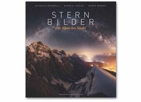 „Sternbilder“ von Nicholas Roemmelt, Eugen E. Hüsler und Marco Barden.