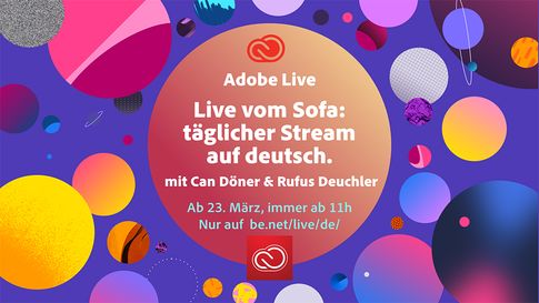 Adobe Live vom Sofa: jetzt täglich