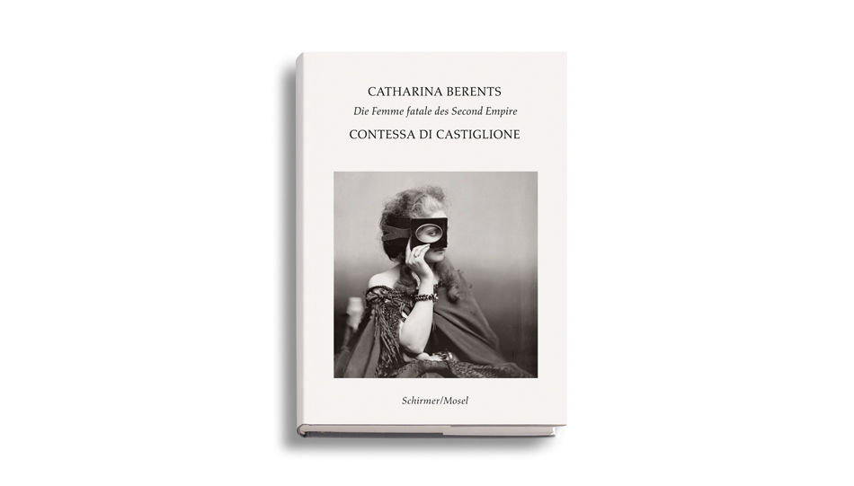 Catharina Berents: Contessa di Castiglione. Die Femme fatale des Second Empire. Schirmer/Mosel 2023, ISBN 978 3 8296 0976 0, Preis: 39,80 Euro