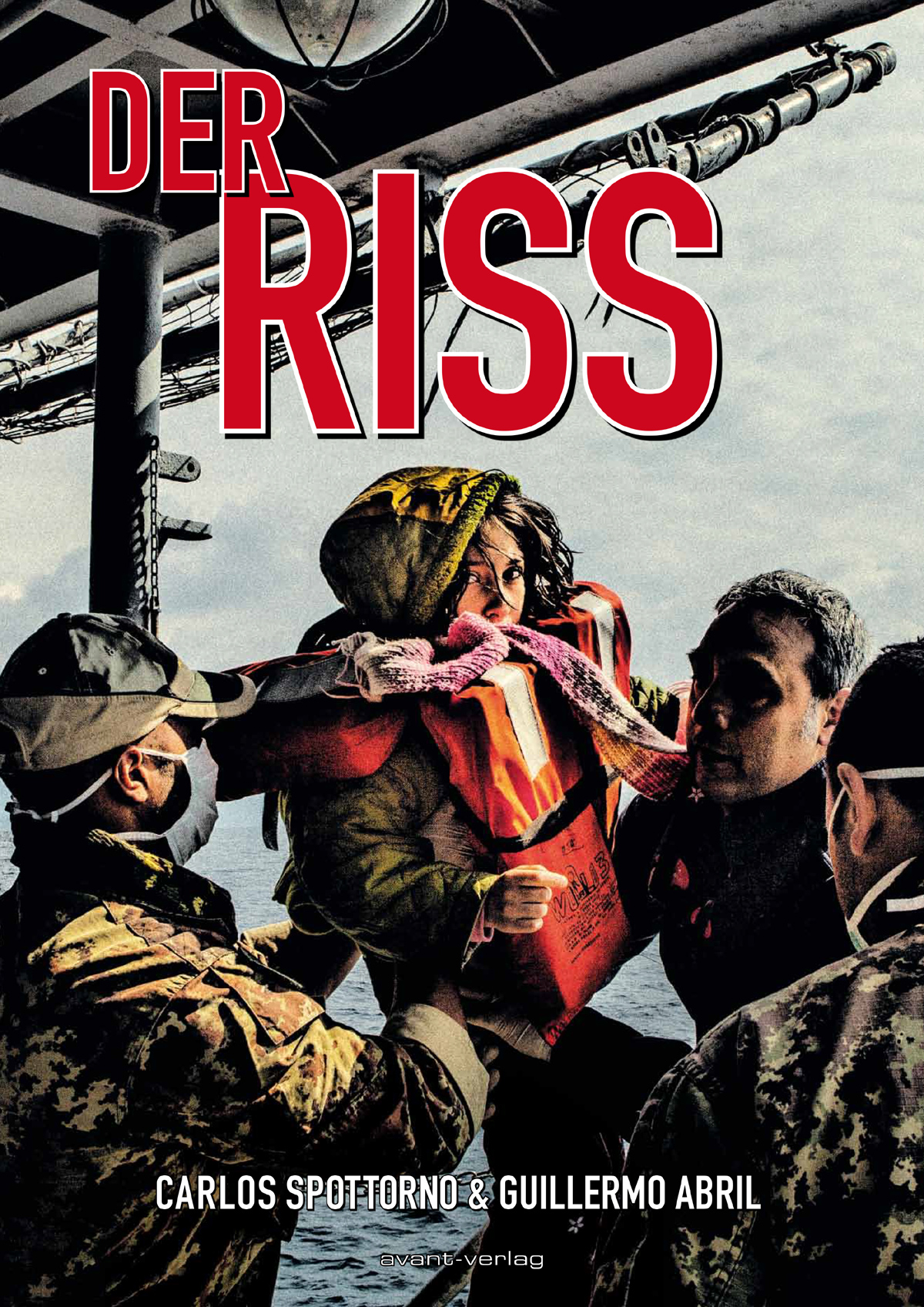 Der Riss (Text: Guillermo Abril, Bilder: Carlos Spottorno)