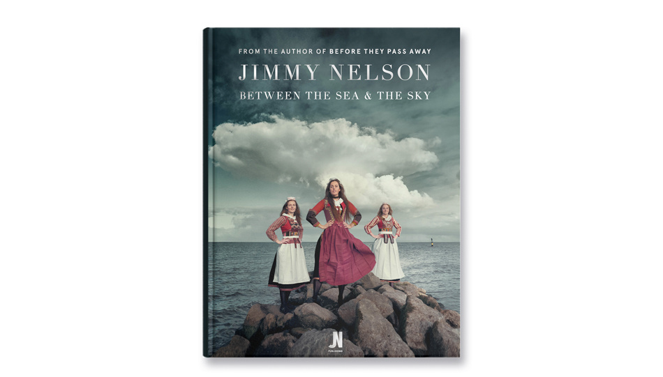 Jimmy Nelson: Between the Sea & the Sky, JN Publishing 2022, ISBN 978 908308322 3