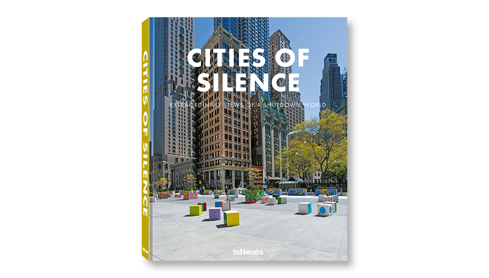 Cities of Silence. TeNeues Verlag 2020.