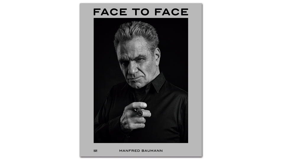 Manfred Baumann: Face to Face. Hatje Cantz, ISBN 978 3 7757 5085 1