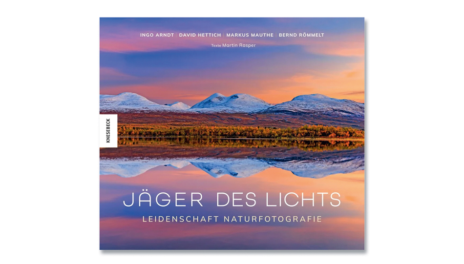Bernd Römmelt, Ingo Arndt, Markus ­Mauthe, David Hettich, Martin Rasper: Jäger des Lichts. Knesebeck 2023, ISBN 978 3 95728 713 7